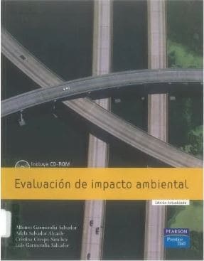 Evaluación de Impacto Ambiental, por Luis Garmendia Salvador, et ál.