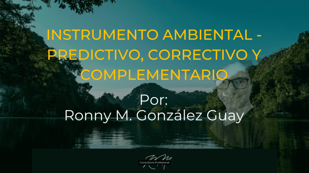 Instrumento Ambiental en Guatemala, por Ronny M. González Guay. Fondo paisaje.