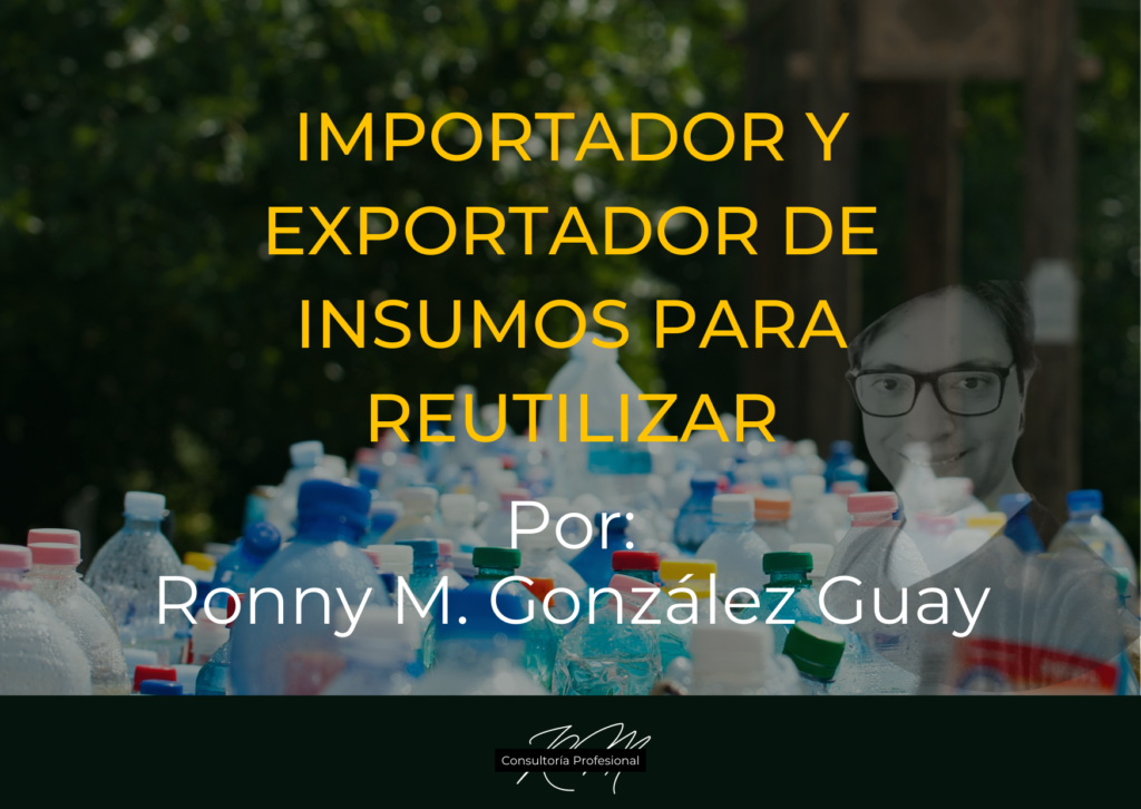 Importador y exportador de insumos para reutilizar
